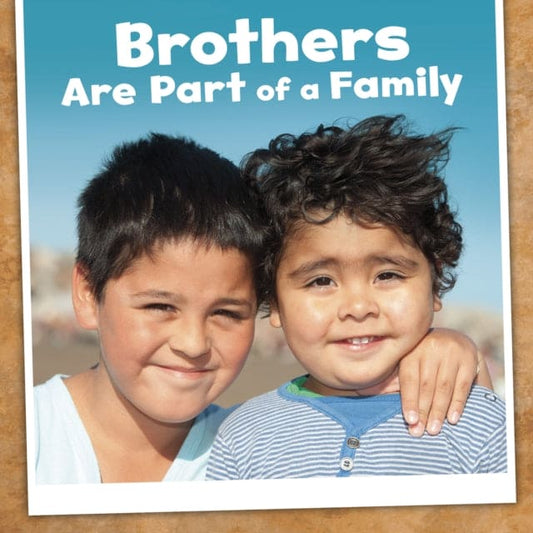 Brothers Are Part of a Family - Book from The Bookhouse Broughty Ferry- Just £9.99! Shop now