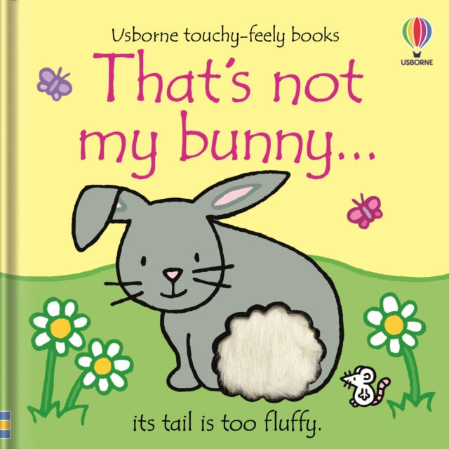 That's not my bunny… : An Easter And Springtime Book For Babies and Toddlers - Book from The Bookhouse Broughty Ferry- Just £6.99! Shop now