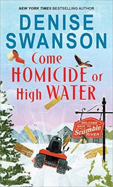 Come Homicide or High Water - Book from The Bookhouse Broughty Ferry- Just £6.99! Shop now