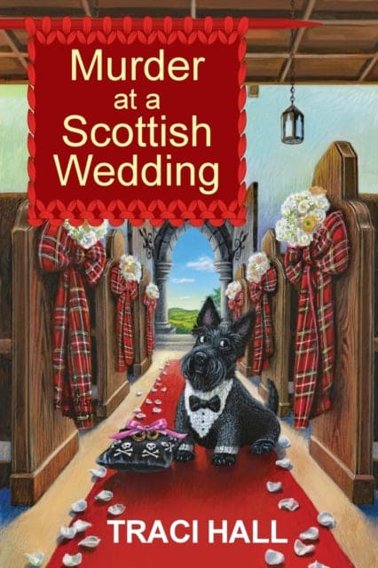 Murder at a Scottish Wedding : 4 - Book from The Bookhouse Broughty Ferry- Just £15.99! Shop now