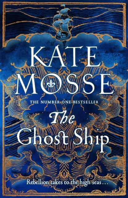 The Ghost Ship : an epic historical novel from the number one bestselling author - Book from The Bookhouse Broughty Ferry- Just £20! Shop now