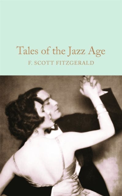 Tales of the Jazz Age - Book from The Bookhouse Broughty Ferry- Just £10.99! Shop now