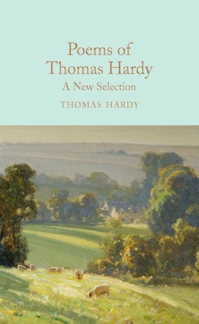 Poems of Thomas Hardy : A New Selection - Book from The Bookhouse Broughty Ferry- Just £12.99! Shop now