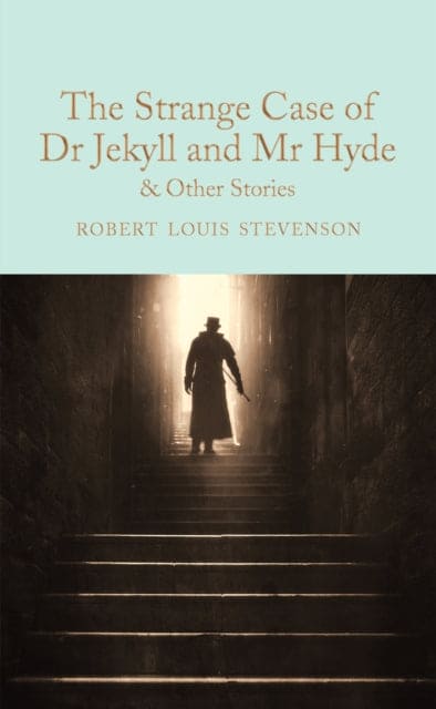 The Strange Case of Dr Jekyll and Mr Hyde and other stories - Book from The Bookhouse Broughty Ferry- Just £10.99! Shop now