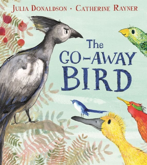 The Go-Away Bird - Book from The Bookhouse Broughty Ferry- Just £7.99! Shop now