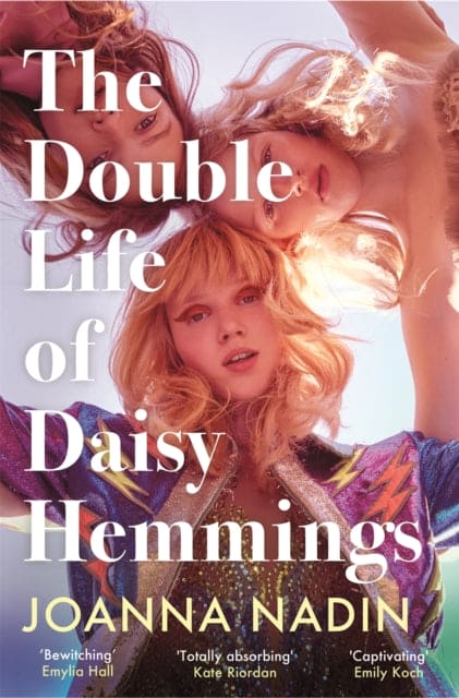 The Double Life of Daisy Hemmings : This Summer's Escapist Sensation - Book from The Bookhouse Broughty Ferry- Just £9.99! Shop now