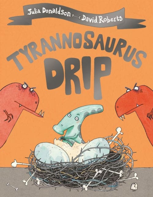 Tyrannosaurus Drip - Book from The Bookhouse Broughty Ferry- Just £7.99! Shop now