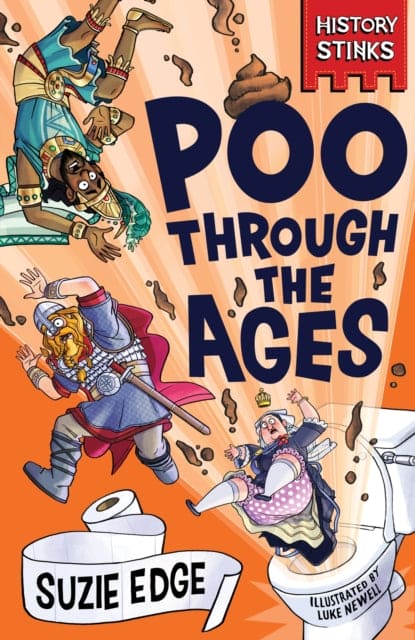 History Stinks!: Poo Through the Ages - SIGNED COPY - Book from The Bookhouse Broughty Ferry- Just £7.99! Shop now