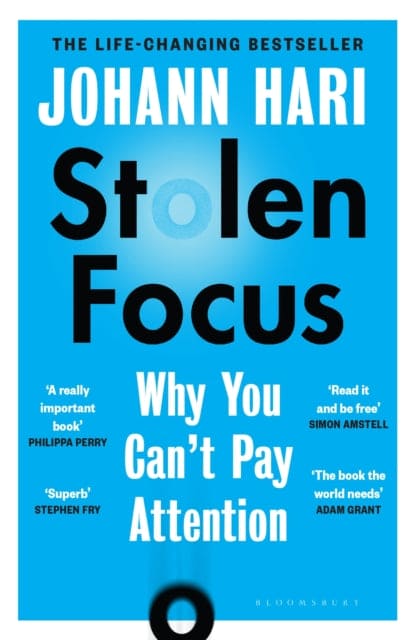 Stolen Focus : Why You Can't Pay Attention - Book from The Bookhouse Broughty Ferry- Just £10.99! Shop now