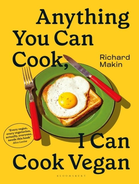 Anything You Can Cook, I Can Cook Vegan - Book from The Bookhouse Broughty Ferry- Just £25! Shop now