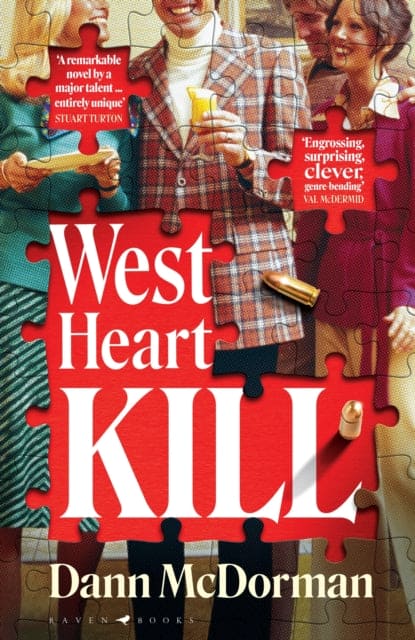 West Heart Kill : An outrageously original work of meta fiction - Book from The Bookhouse Broughty Ferry- Just £16.99! Shop now