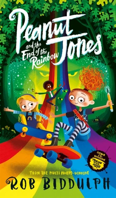 Peanut Jones and the End of the Rainbow-9781529040609