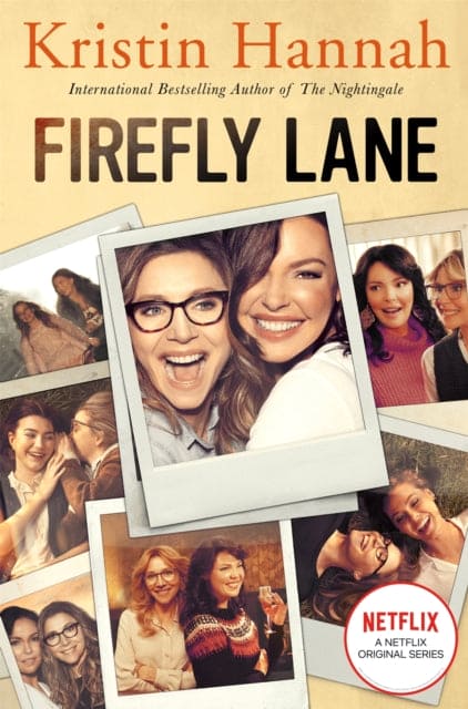 Firefly Lane : Now a Major Netflix Series-9781529055917