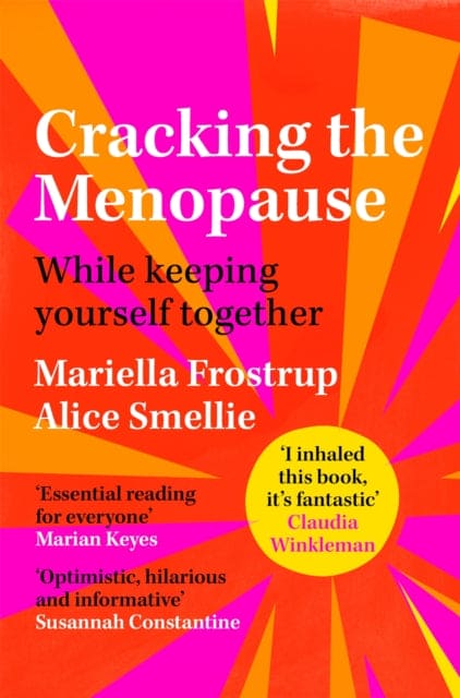 Cracking the Menopause : While Keeping Yourself Together - Book from The Bookhouse Broughty Ferry- Just £10.99! Shop now