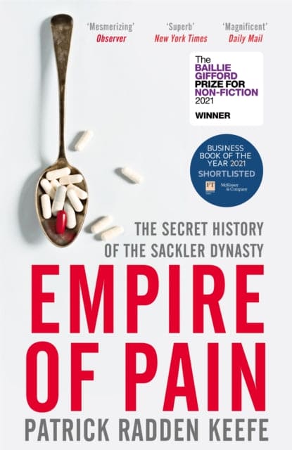 Empire of Pain : The Secret History of the Sackler Dynasty - Book from The Bookhouse Broughty Ferry- Just £10.99! Shop now