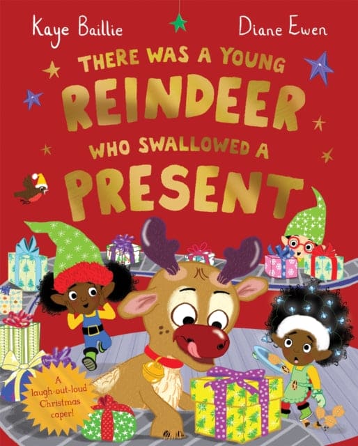 There Was a Young Reindeer Who Swallowed a Present - Book from The Bookhouse Broughty Ferry- Just £7.99! Shop now