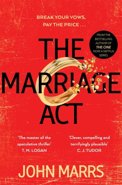 The Marriage Act : The unmissable speculative thriller from the author of The One - Book from The Bookhouse Broughty Ferry- Just £9.99! Shop now