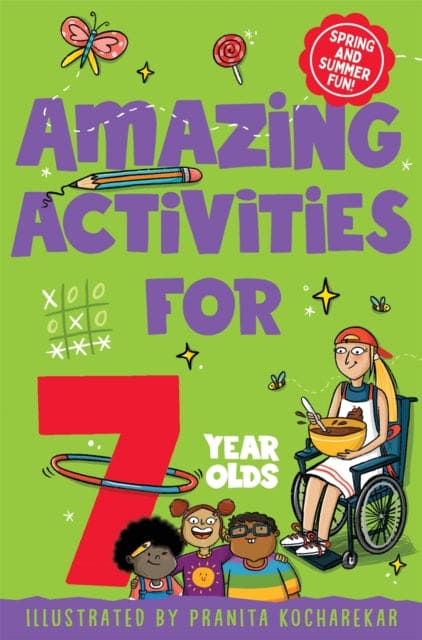 Amazing Activities for 7 Year Olds : Spring and Summer! - Book from The Bookhouse Broughty Ferry- Just £4.99! Shop now