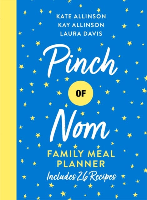 Pinch of Nom Family Meal Planner - Book from The Bookhouse Broughty Ferry- Just £10.99! Shop now