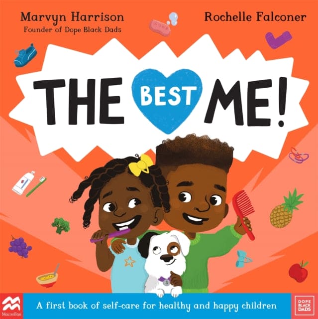 The Best Me! : A First Book of Self-Care for Healthy and Happy Children - Book from The Bookhouse Broughty Ferry- Just £7.99! Shop now