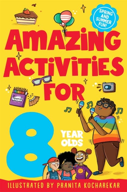 Amazing Activities for 8 year olds : Spring and Summer! - Book from The Bookhouse Broughty Ferry- Just £4.99! Shop now