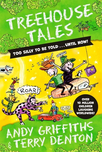 Treehouse Tales: too SILLY to be told ... UNTIL NOW! : No. 1 bestselling series - Book from The Bookhouse Broughty Ferry- Just £6.99! Shop now