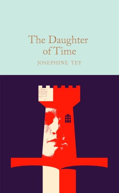 The Daughter of Time - Book from The Bookhouse Broughty Ferry- Just £10.99! Shop now