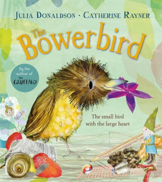 The Bowerbird - Book from The Bookhouse Broughty Ferry- Just £12.99! Shop now