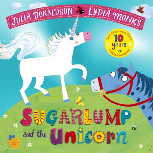 Sugarlump and the Unicorn 10th Anniversary Edition - Book from The Bookhouse Broughty Ferry- Just £7.99! Shop now
