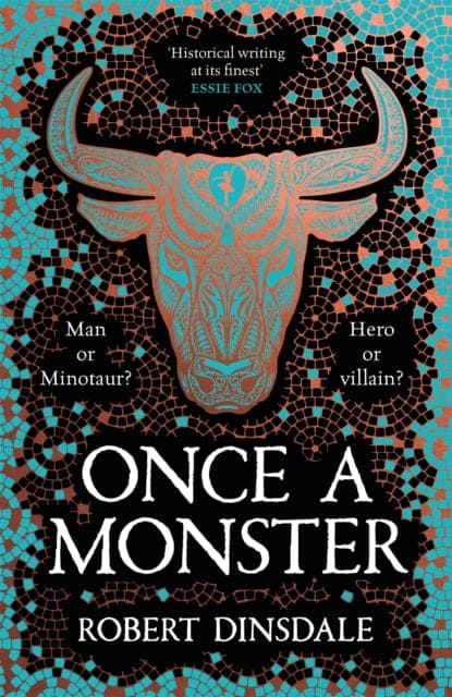 Once a Monster : A reimagining of the legend of the Minotaur - Book from The Bookhouse Broughty Ferry- Just £18.99! Shop now