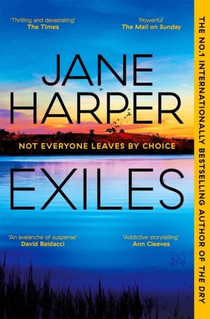 Exiles : The heart-pounding new Aaron Falk thriller from the No. 1 bestselling author of The Dry and Force of Nature - Book from The Bookhouse Broughty Ferry- Just £9.99! Shop now