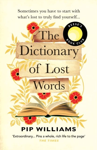 The Dictionary of Lost Words : A REESE WITHERSPOON BOOK CLUB PICK - Book from The Bookhouse Broughty Ferry- Just £9.99! Shop now
