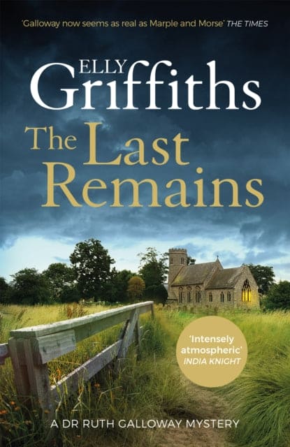 The Last Remains : The unmissable new book in the Dr Ruth Galloway Mysteries - Book from The Bookhouse Broughty Ferry- Just £9.99! Shop now