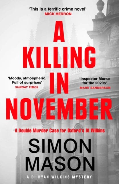A Killing in November : a razor-sharp Oxford mystery-9781529415704