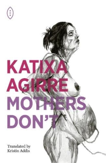 Mothers Don't - Book from The Bookhouse Broughty Ferry- Just £14.99! Shop now