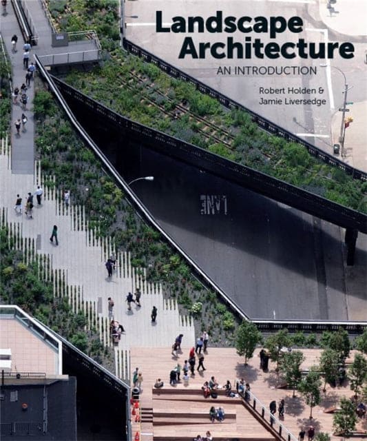 Landscape Architecture : An Introduction - Book from The Bookhouse Broughty Ferry- Just £40! Shop now