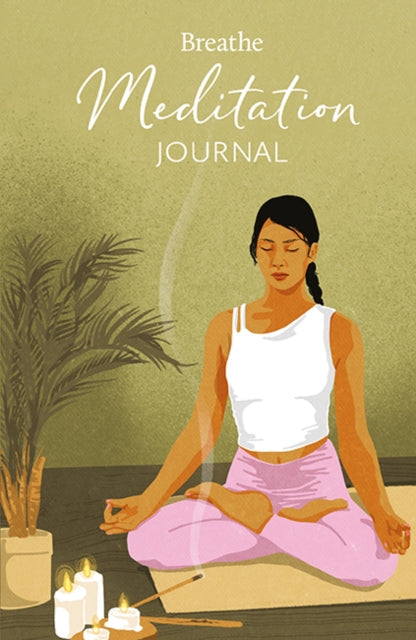 Breathe Meditation Journal - Book from The Bookhouse Broughty Ferry- Just £12.98! Shop now