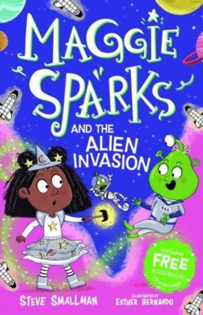 Maggie Sparks and the Alien Invasion : 5 - Book from The Bookhouse Broughty Ferry- Just £6.99! Shop now