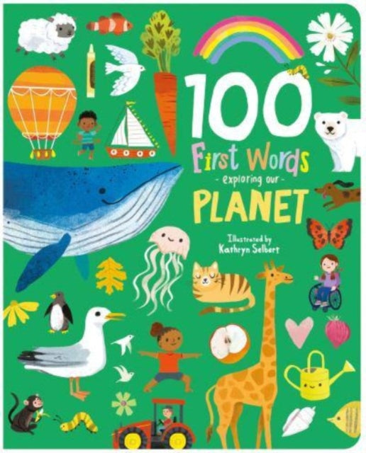 100 First Words Exploring Our Planet - Book from The Bookhouse Broughty Ferry- Just £9.99! Shop now