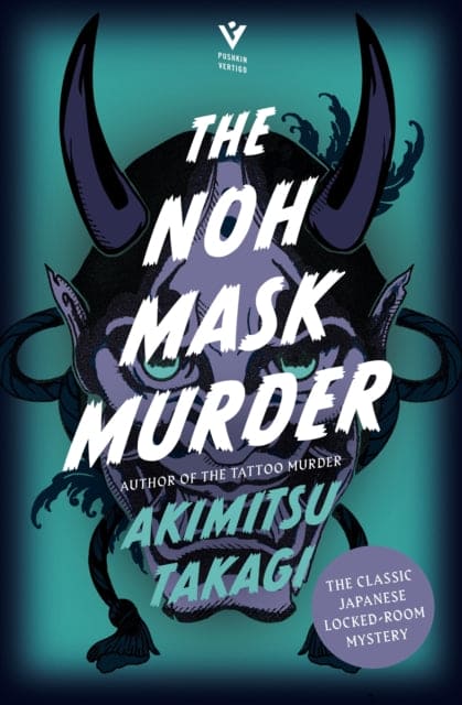 The Noh Mask Murder - Book from The Bookhouse Broughty Ferry- Just £9.99! Shop now