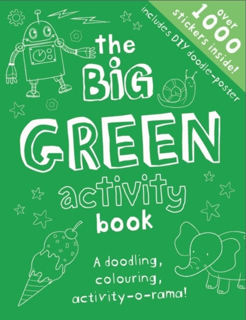 The Big Green Activity Book : Sticker Activity Book - Book from The Bookhouse Broughty Ferry- Just £6.99! Shop now