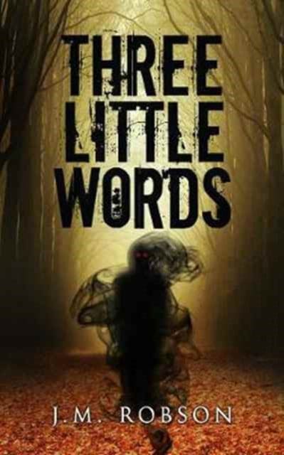 Three Little Words - Book from The Bookhouse Broughty Ferry- Just £8.99! Shop now