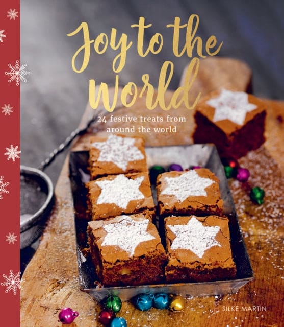 Joy to the World : 24 Festive Treats from Around the World - Book from The Bookhouse Broughty Ferry- Just £7.99! Shop now