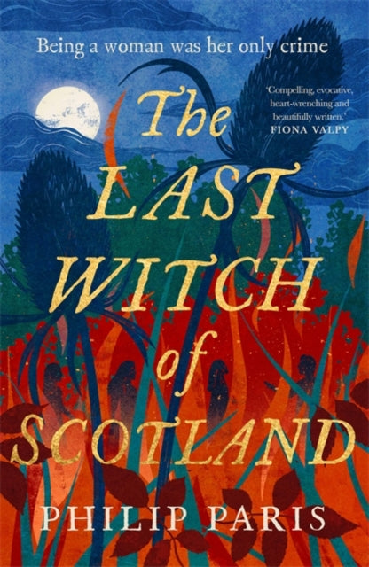 The Last Witch of Scotland - Book from The Bookhouse Broughty Ferry- Just £9.99! Shop now