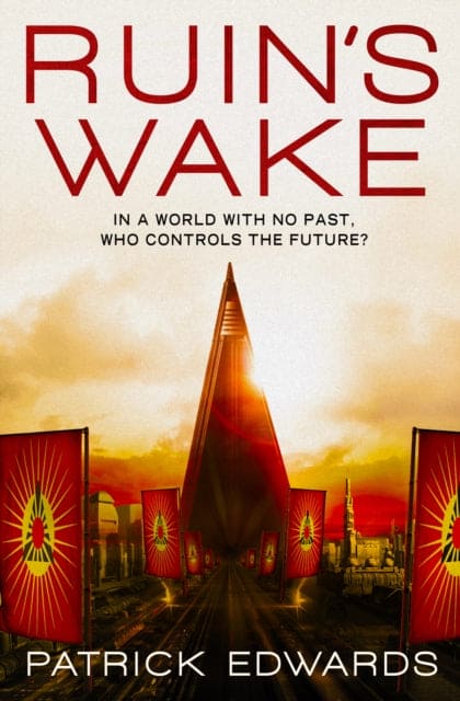 Ruin's Wake - Book from The Bookhouse Broughty Ferry- Just £8.99! Shop now