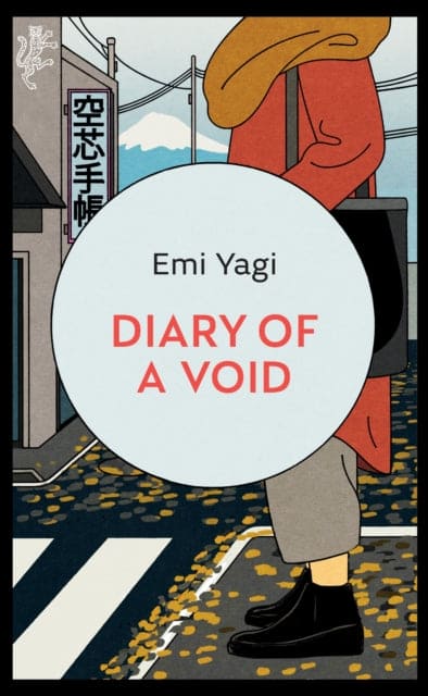 Diary of a Void : A hilarious, feminist read from the new star of Japanese fiction - Book from The Bookhouse Broughty Ferry- Just £12.99! Shop now