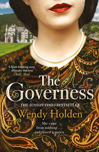 The Governess : The unknown childhood of the most famous woman who ever lived-9781787396609