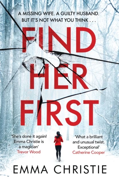 Find Her First : The breathlessly twisty new thriller from Best Scottish Crime Book nominee - Book from The Bookhouse Broughty Ferry- Just £8.99! Shop now