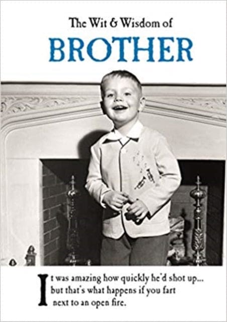 The Wit and Wisdom of Brother : from the BESTSELLING Greetings Cards Emotional Rescue - Book from The Bookhouse Broughty Ferry- Just £6.99! Shop now