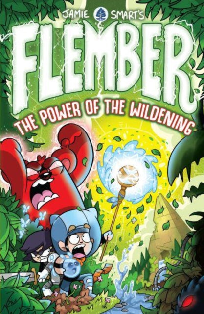 Flember: The Power of the Wildening - Book from The Bookhouse Broughty Ferry- Just £7.99! Shop now